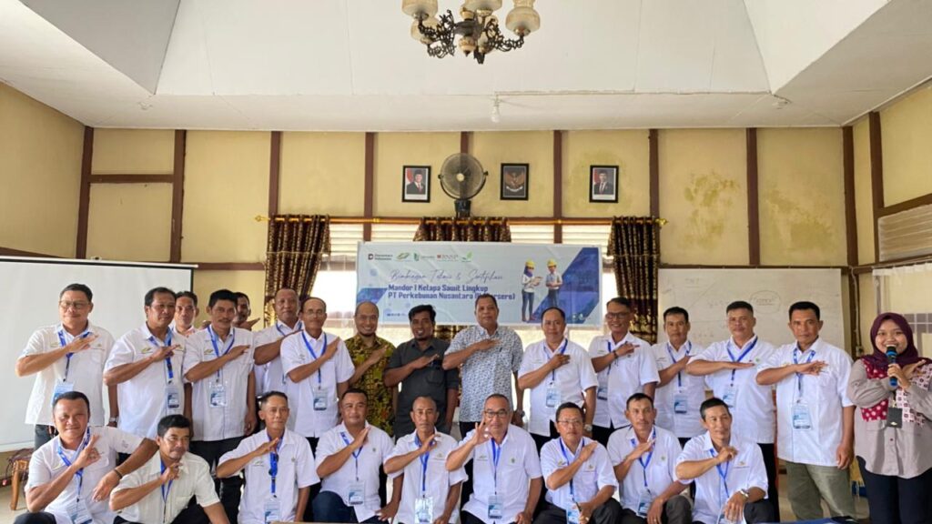 PTPN IV Regional V, Entitas Usaha Holding Perkebunan Nusantara Tingkatkan Kompetensi SDM Lewat Bimtek & Sertifikasi Mandor I