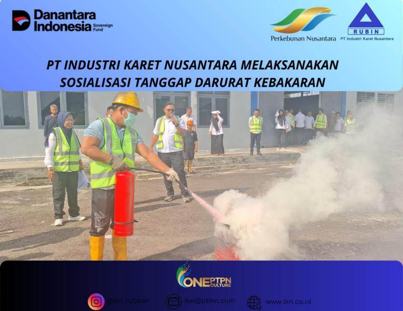 PTPN Group melalui PT Industri Karet Nusantara Perkuat Kesiapsiagaan Tanggap Darurat Kebakaran