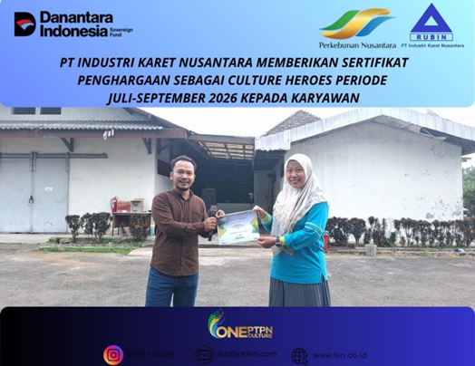Holding Perkebunan Nusantara Perkuat Budaya Kerja, PT Industri Karet Nusantara Berikan Penghargaan Culture Heroes
